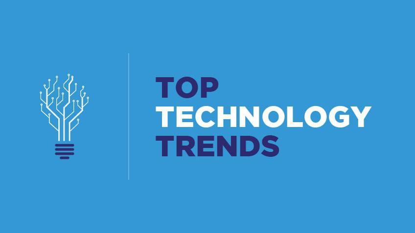 Top 9 New Technology Trends for 2021